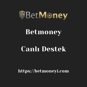 Betmoney Canlı Destek
